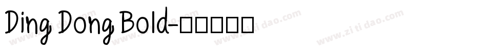 Ding Dong Bold字体转换